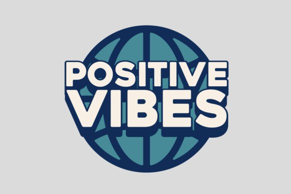 Download Positive Vibes T-shirt Design Templates - Premium Resources